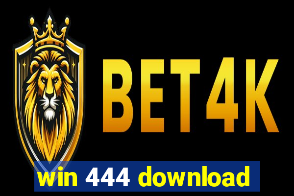 win 444 download